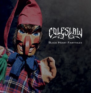 Coleslaw – Black Heart Fairytales